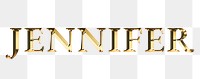 Jennifer typography in gold effect design element 