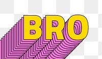 Bro layered png word retro typography