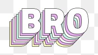 Bro layered typography png retro word