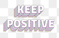 Keep positive layered png typography retro word