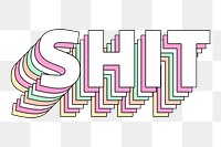 Png Shit layered text typography retro word