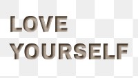 Paper cut love yourself text png typography