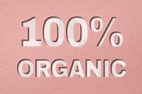 100% organic paper cut typography png clipart