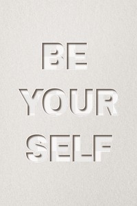 Be yourself lettering png paper cut typography