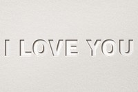 I love you png 3d paper cut font typography