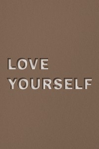 Png word love yourself bold font typography paper texture