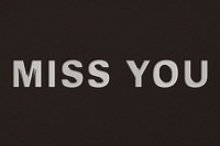 Png word miss you bold font typography paper texture