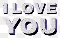 I Love You purple png quote paper texture