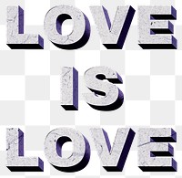 Love Is Love purple png quote paper texture