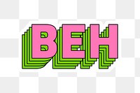 Beh retro layered sticker png typography
