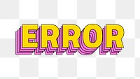 Retro layered error typography png