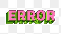 Png error sticker retro layered style