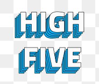 Retro high five png word art