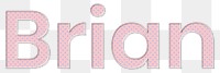 Brian png typography pastel font