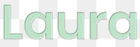 Laura png female name typography