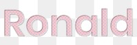 Ronald polka dot png typography text