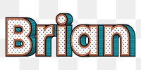 Polka dot Brian png name typography retro