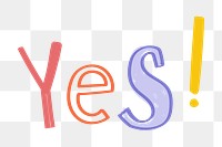 Yes! word doodle png hand-lettering typography