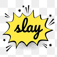 Png slay word speech bubble comic calligraphy clipart