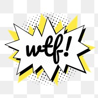 Png colorful wtf! word speech bubble comic lettering