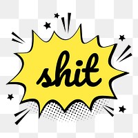 Png shit word speech bubble comic calligraphy clipart