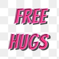 Free hugs retro style png typography illustration