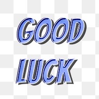 Good luck png comic retro typography