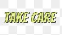 Take care message png retro font