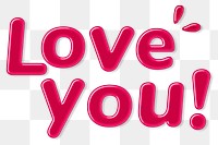 Png bold jelly candy lettering love you! word