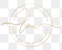 Png wedding invitation badge love golden elegant circle