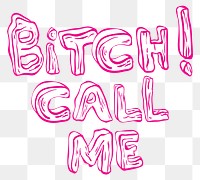 Png bitch call me pink typography diary sticker