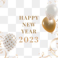 Happy new year 2023 png frame gold white balloon decor