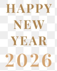 Happy new year 2026 png gold text typography
