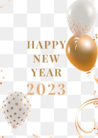 Happy new year 2023 png frame gold white balloon decor