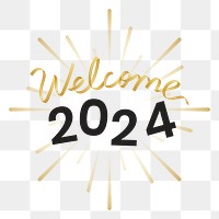 Welcome 2024 png happy new year gold text