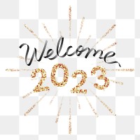 Welcome 2023 png gold glitter text