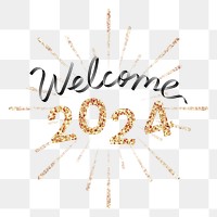 Welcome 2024 png gold glitter text