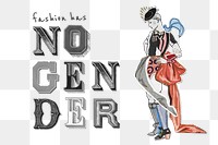 Fashion has no gender png mixed media collage, remix from artworks by George Barbier