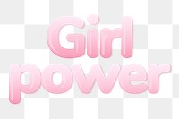 Girl power png word sticker in pink bubble gum text style