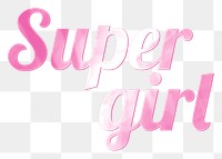 Supergirl png sticker text in shiny pink font