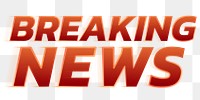 Breaking news PNG typography speed red font