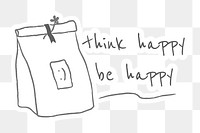 Think happy be happy paper bag sticker design element