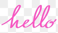 Pink cursive hello typography design element 