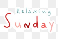 Relaxing Sunday weekend typography sticker design element