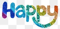 Rainbow sparkling glitter happy word png typography