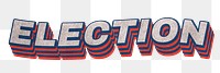 Election text shadow gray png typography