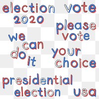 US election 2020 doodle png typography set