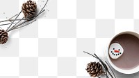 Pine cone and hot chocolate border frame png Christmas background