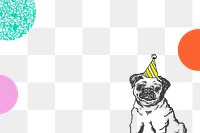 Pug png border frame cute dog in birthday cone hat