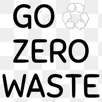 Word png go zero waste with recycle symbol design element